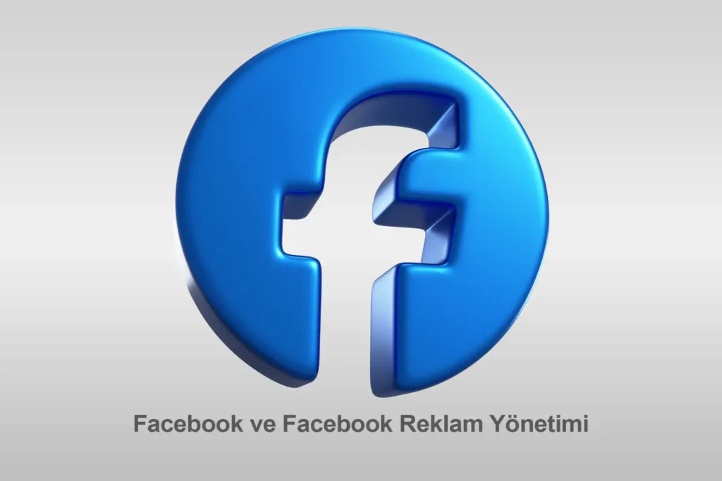 Ankara Dijital Pazarlama Ajansı - Facebook Yönetimi