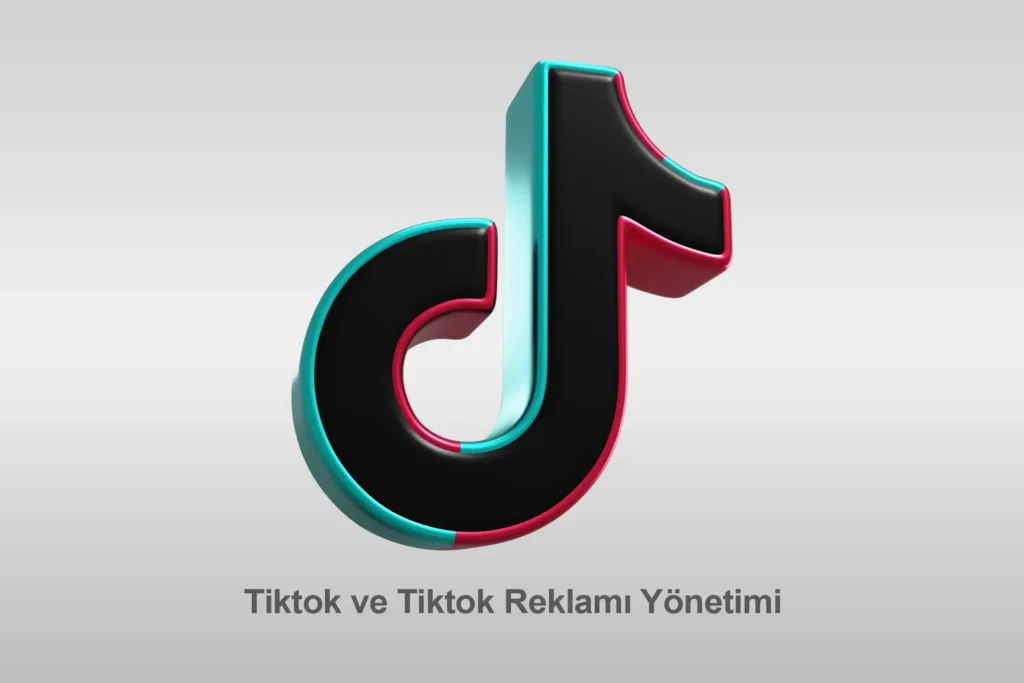 Ankara Dijital Pazarlama Ajansı - Tiktok Yönetimi